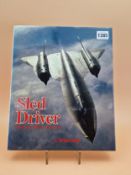 ROD GOULD- BOOK, SR71 BLACKBIRD- "SLED DRIVER"- FLYING THE WORLDS FASTEST JET BY BIAN SHUL (ISBN 1-