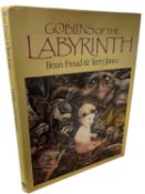BRIAN FROUD AND TERRY JONES: GOBLINS OF THE LABYRINTH, London, Pavilion, 1986. A guide book for