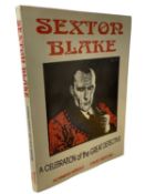 NORMAN WRIGHT AND DAVID ASHFORD: SEXTON BLAKE - A CELEBRATION OF THE GREAT DETECTIVE, Maidstone,