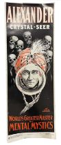 ALEXANDER CRYSTAL-SEER: World's Greatest Master of Mental Mystics, reproduction poster. Size