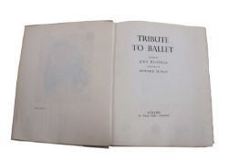 JOHN MASEFIELD AND EDWARD SEAGO: TRIBUTE TO BALLET, London, Collins, 1938, First edition. Limited
