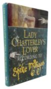 LADY CHATTERLEY'S LOVER ACCORDING TO SPIKE MILLIGAN, London, Michael Joseph, 1994, Third impression.