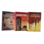 MELVIN BURGESS: 3 titles signed by the author: SARA'S FACE; BLOODTIDE; BLOODSONG (3)