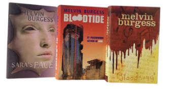 MELVIN BURGESS: 3 titles signed by the author: SARA'S FACE; BLOODTIDE; BLOODSONG (3)