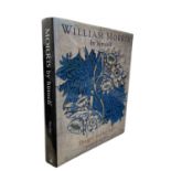 GILLIAN NAYLOR: WILLIAM MORRIS BY HIMSELF, London, Little, Brown & Company, 2000