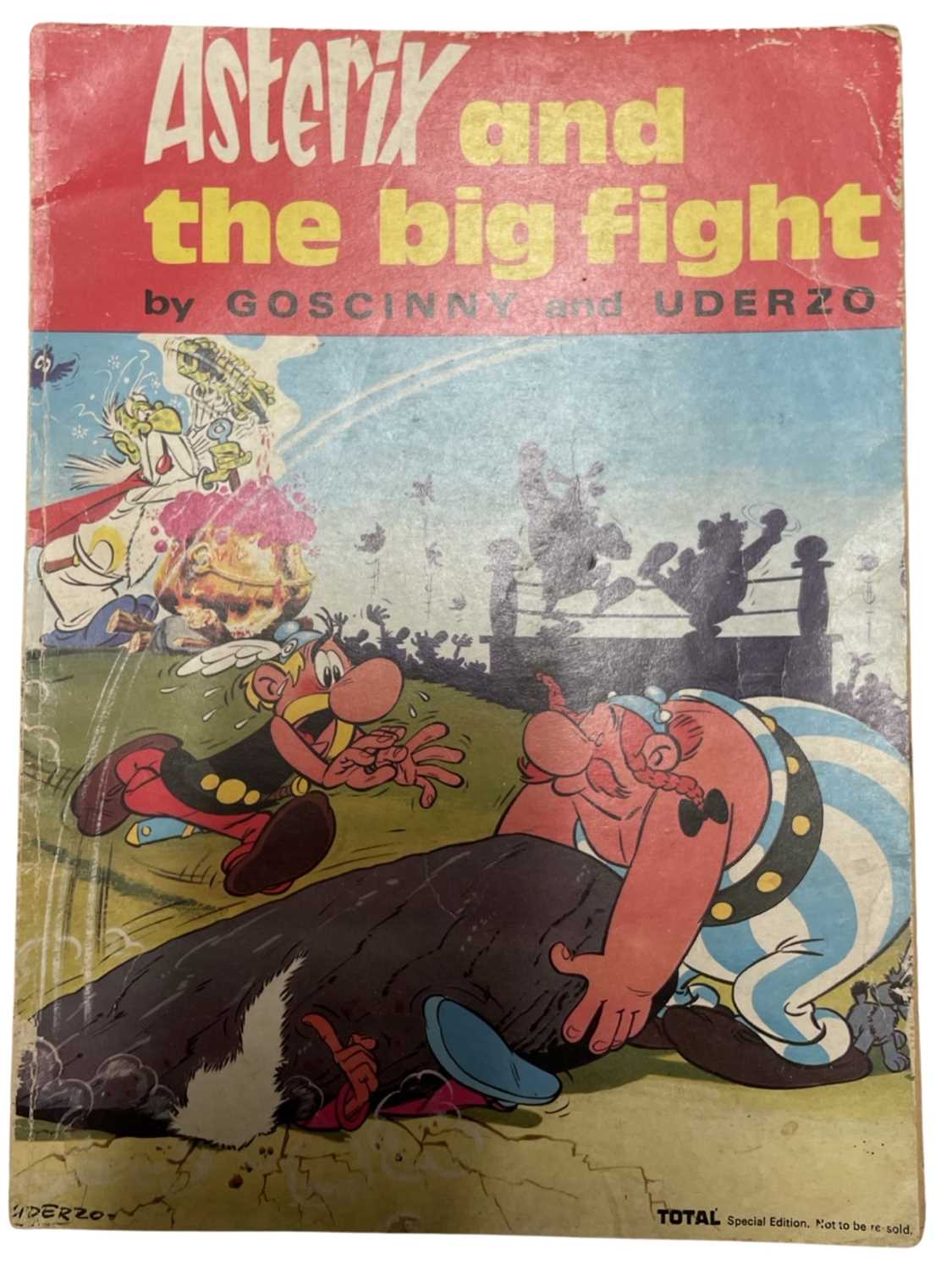 GOSCINNY AND UDERZO: ASTERIX AND THE BIG FIGHT, Leicester, Brockhampton Press, 1969. TOTAL Special