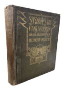 EDMUND DULAC (ILLUS): STORIES FROM HANS ANDERSEN, London, Hodder and Stoughton, 1911. First edition.