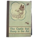 HERBERT G LONGFORD: THE CASTLE THAT HUNG IN THE AIR, Longford, Clegg and Son, 1946, scarce