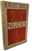 ERIC GILL: 25 NUDES, London, J M Dent and Sons, 1951. Third impression, with original dustjacket (