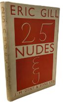 ERIC GILL: 25 NUDES, London, J M Dent and Sons, 1951. Third impression, with original dustjacket (