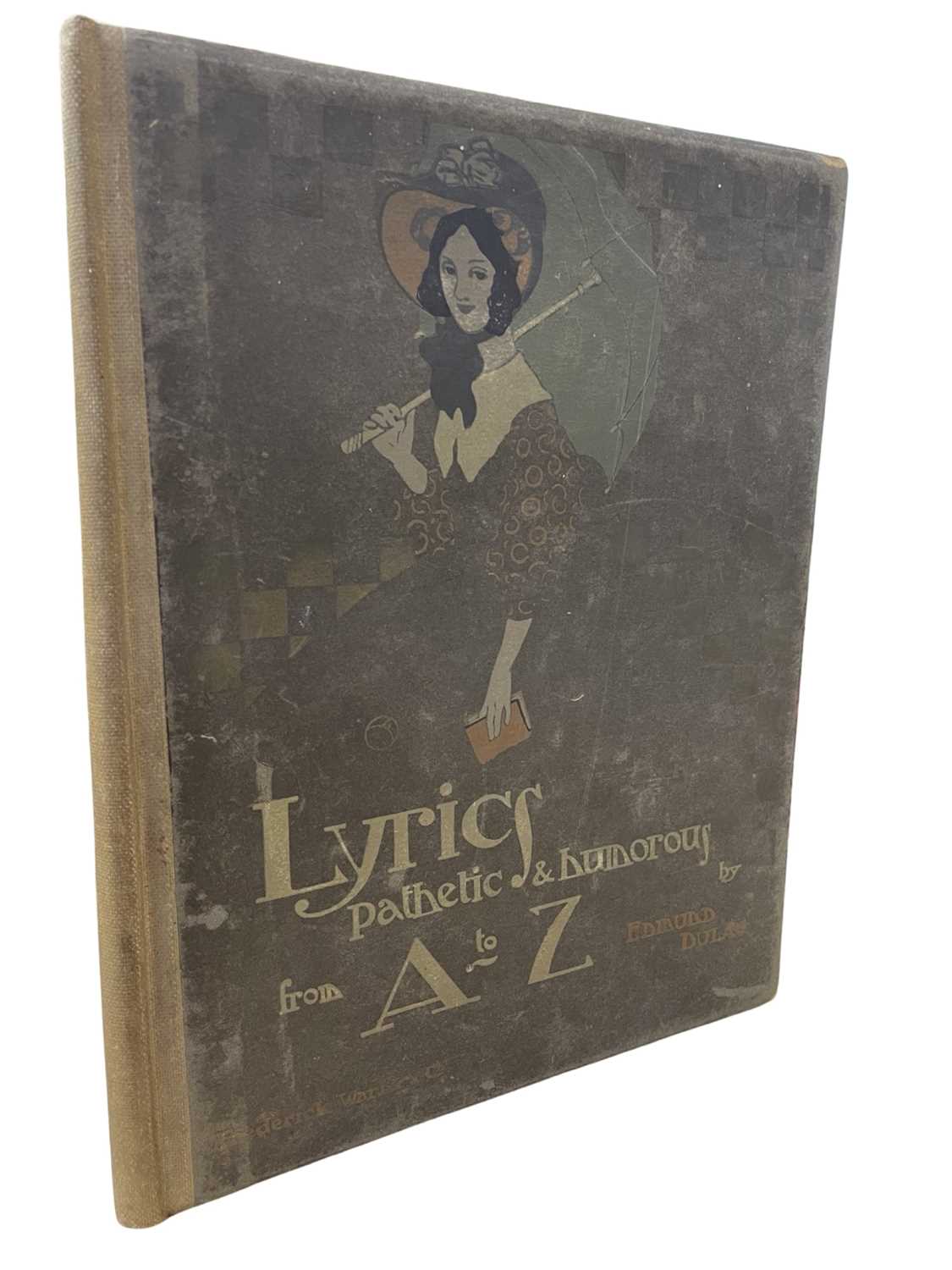 EDMUND DULAC: LYRICS PATHETIC & HUMOROUS FROM A TO Z, London, Frederick Warne & Co, 1908. First