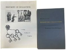 BYZANTINE INTEREST: 2 Titles: GARY VIKAN AND JOHN NESBITT: SECURITY IN BYZANTIUM - LOCKING,