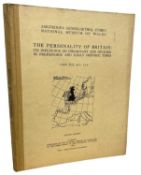 CYRIL FOX: THE PERSONALITY OF BRITAIN: ITS INFLUENCE ON INHABITANT AND INVADER IN PREHISTORIC AND
