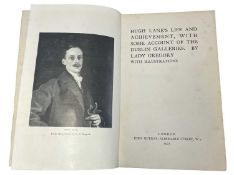 LADY GREGORY: Hugh Lane's Life & Achievements of some account of the Dublin Galleries, London,