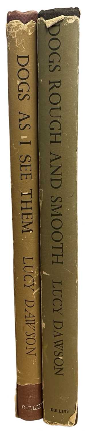 LUCY DAWSON: 2 Titles: DOGS AS I SEE THEM, London, Collins, 1936; DOGS ROUGH AND SMOOTH, London, - Image 2 of 7