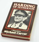Military book interest: 'Harding of Petherton' a biography by Michael Carver 1978 first edition