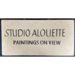 A hand-painted double-sided Sign, on foam board, "STUDIO ALOUETTE - PAINTINGS ON VIEW". , , ,