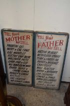 Two painted advertising boards marked Tell Your Mother We Sell and Tell Your Father We Sell, 82cm