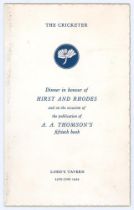 Yorkshire. ‘Dinner in honour of Hirst and Rhodes and on the occasion of the publication of A.A.