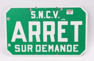 Of Belgian interest, a plastic Tramways Stop sign, reading 'SNCV, Arret sur Damande', white on green