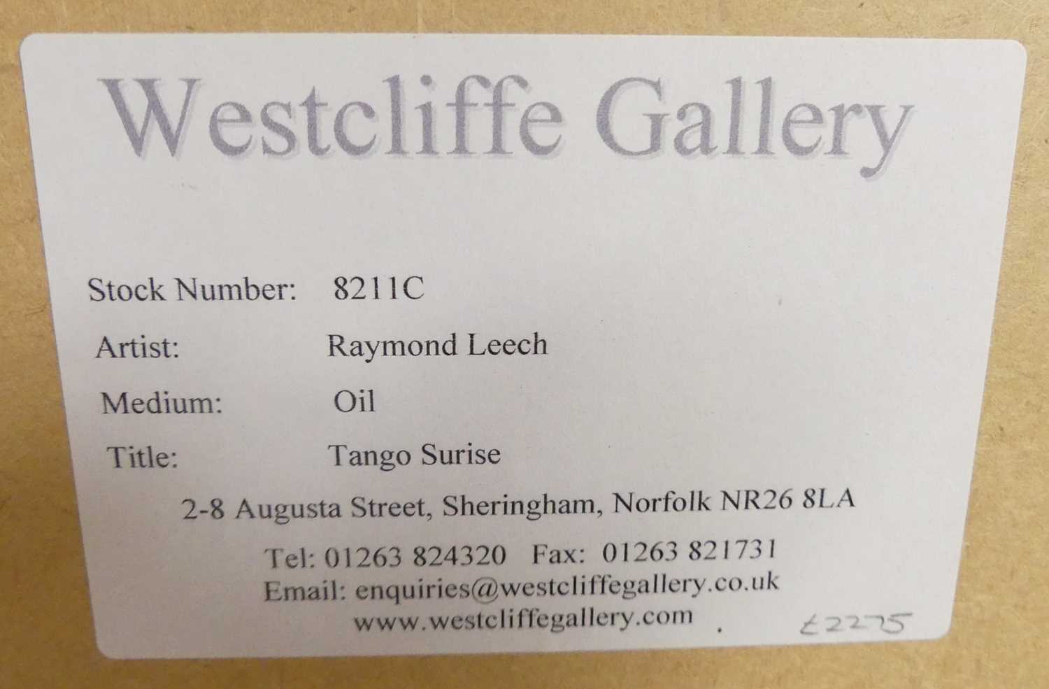 § Raymond Leech (b.1949) - Tango Sunrise, oil on board, signed lower left, with 'Westcliffe Gallery' - Image 3 of 3