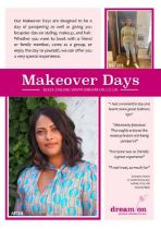 Diamond Makeover Day Voucher for 2 people at dream on A makeover day at dream on in Eye includes