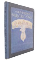 Horace Mansion, "Old French Nursery Songs", illustrated by Anne Anderson, London, Waverley Book