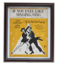 A 1950s printed sheet music cover for the song "If You Feel Like Singing, Sing" By Judy Garland
