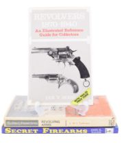 Three books on antique firearms: Hogg, "Revolvers, 1870-1941"; Walter, "Secret Firearms. An