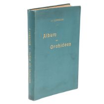 HENRY CORREVON. Album des Orchidees, First Edition, 1899.
