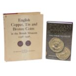 TWO NUMISMATIC VOLUMES: ENGLISH COPPER ETC BY PECK AND ROMAN COINS VOLUME III BY SEAR.