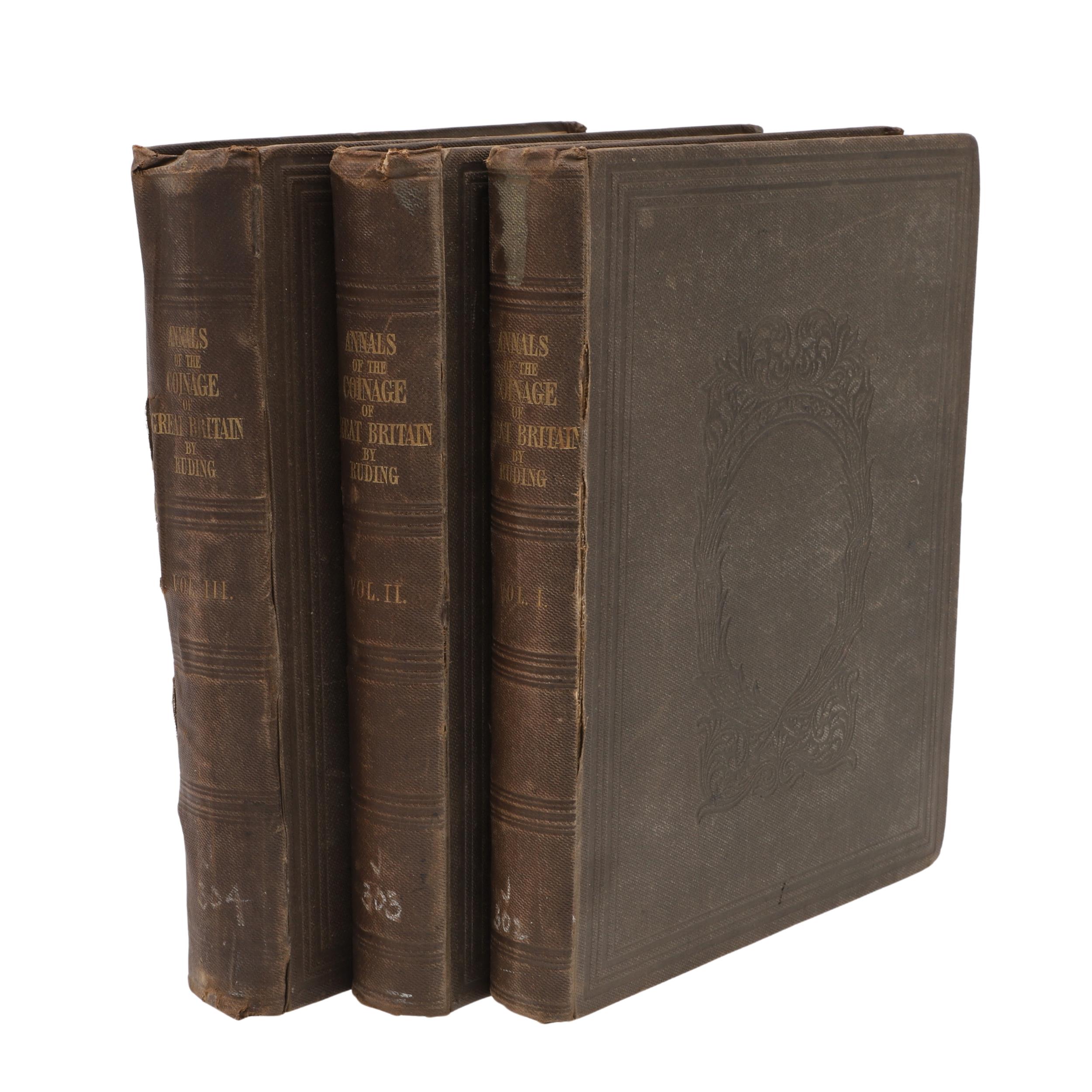 ANNALS OF THE COINAGE OF GREAT BRITAIN, 1840, THE REV. ROGERS RUDING. 3 VOLUMES.
