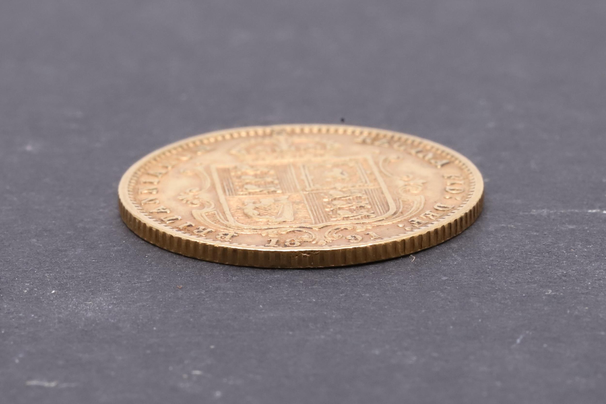 A QUEEN VICTORIA HALF SOVEREIGN, 1891. - Image 3 of 3