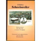Chronik Schweisweiler "Erlebtes Schweisweiler" von Leo Dörr 2002. 452 Seiten im Eigenverlag mit