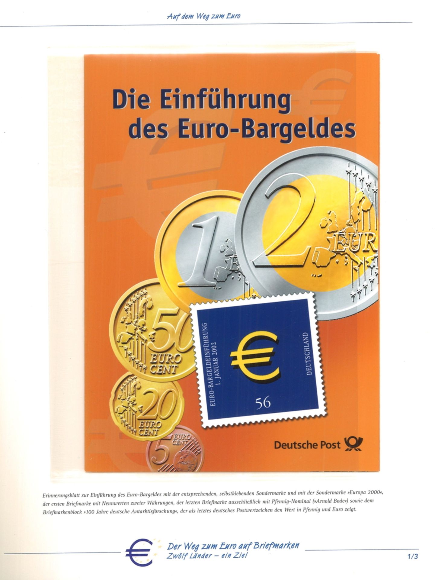 Der Weg zum Euro auf Briefmarken. Zwölf Länder - ein Ziel. Mit allen Euromarken, postfrisch.