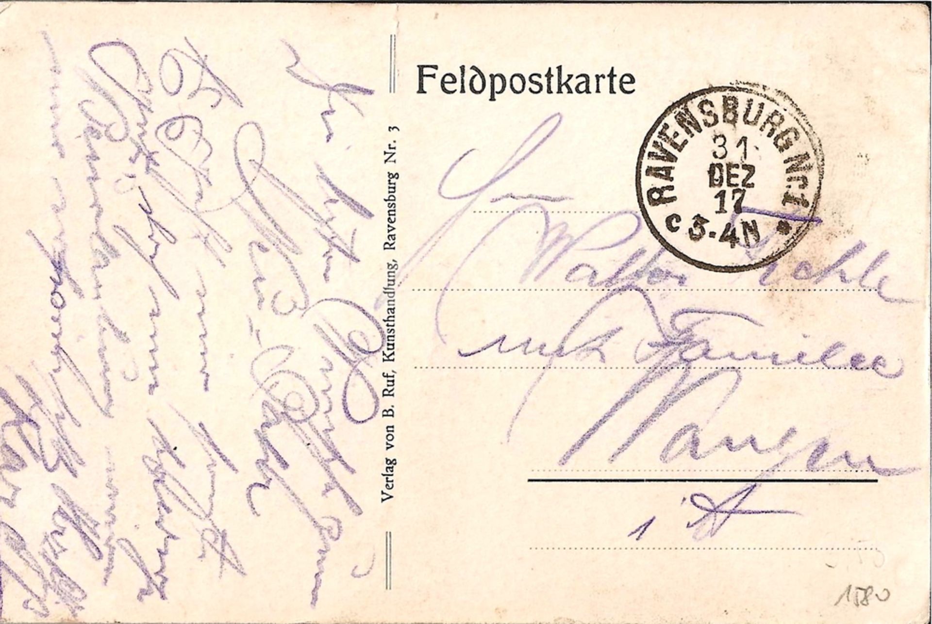 Feldpostkarte mit dem Poststempel "Ravensburg 31.12.1917". Die Karte wurde von O. BLeicher - Image 2 of 2