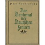 Das Denkmal der Deutschen Frauen, von Paul Lindenberg Verlag: Ernst Schumann Verlagsbuchhandlung,