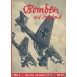 Bomben auf Engeland. Kleine Kriegshefte Nr. 8. Verlag: Berlin, Zentralverlag der NSDAP. 1940.