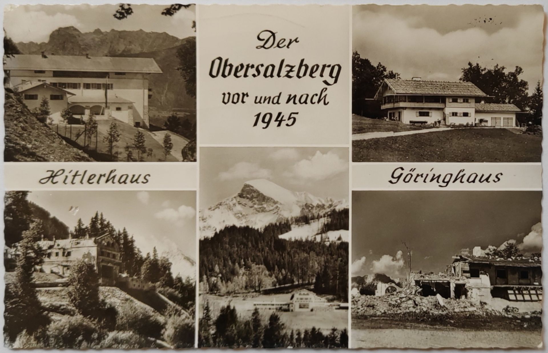 Postkarte "Der Obersalzberg vor und nach 1945" Hitlerhaus und Göringhaus, gelaufen