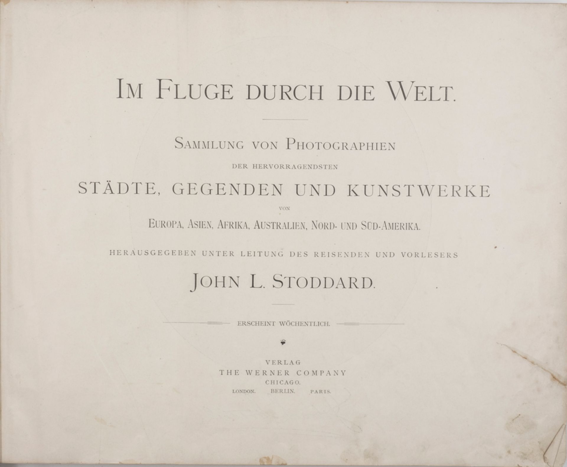 John L. Stoddard, Im Fluge durch die Welt. Sammlung von Photographien der hervorragendsten Städte, - Bild 2 aus 3