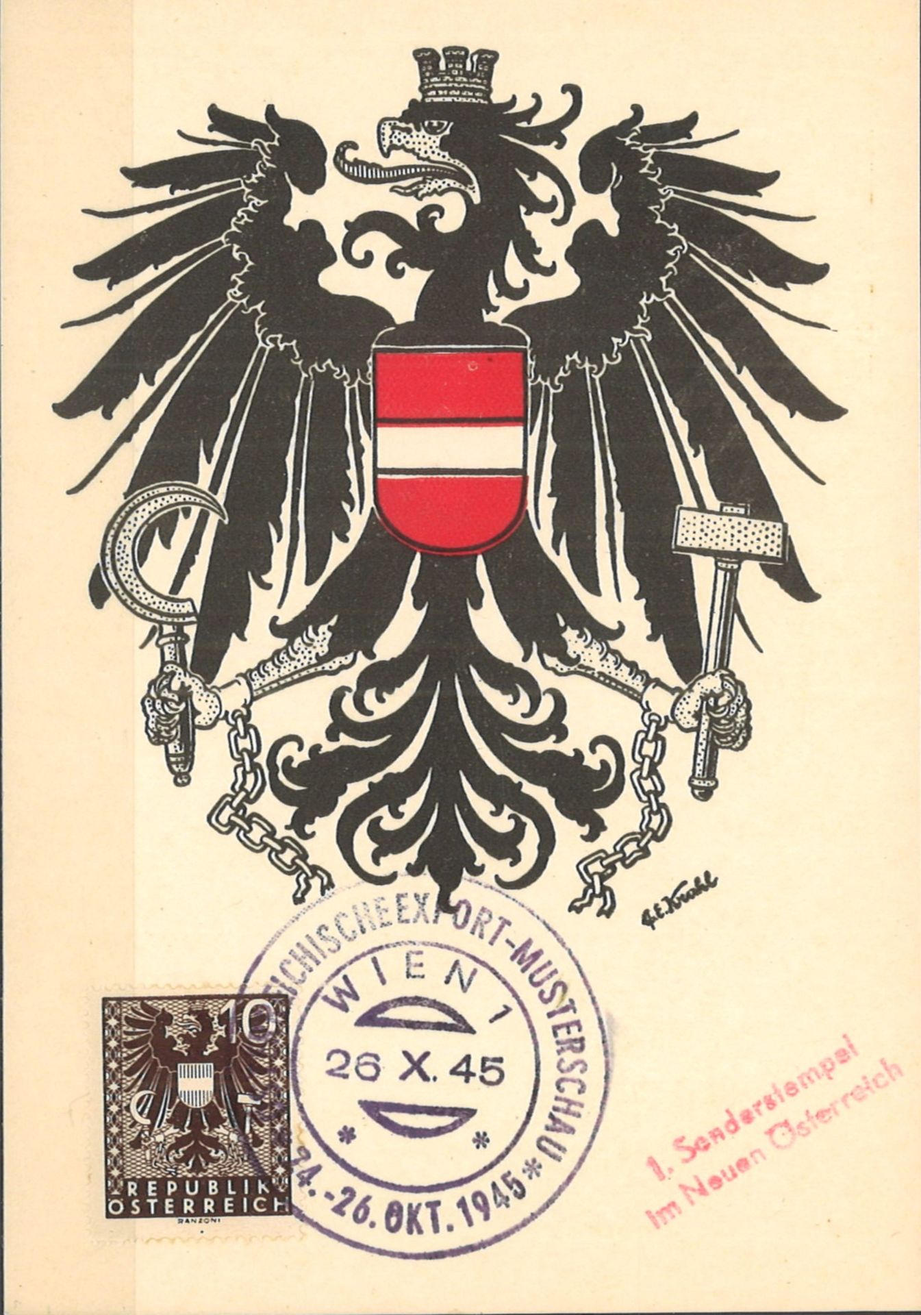 Sonderpostkarte Österreich 1945. 1. Sonderstempel im neuen Österreich! Selten!