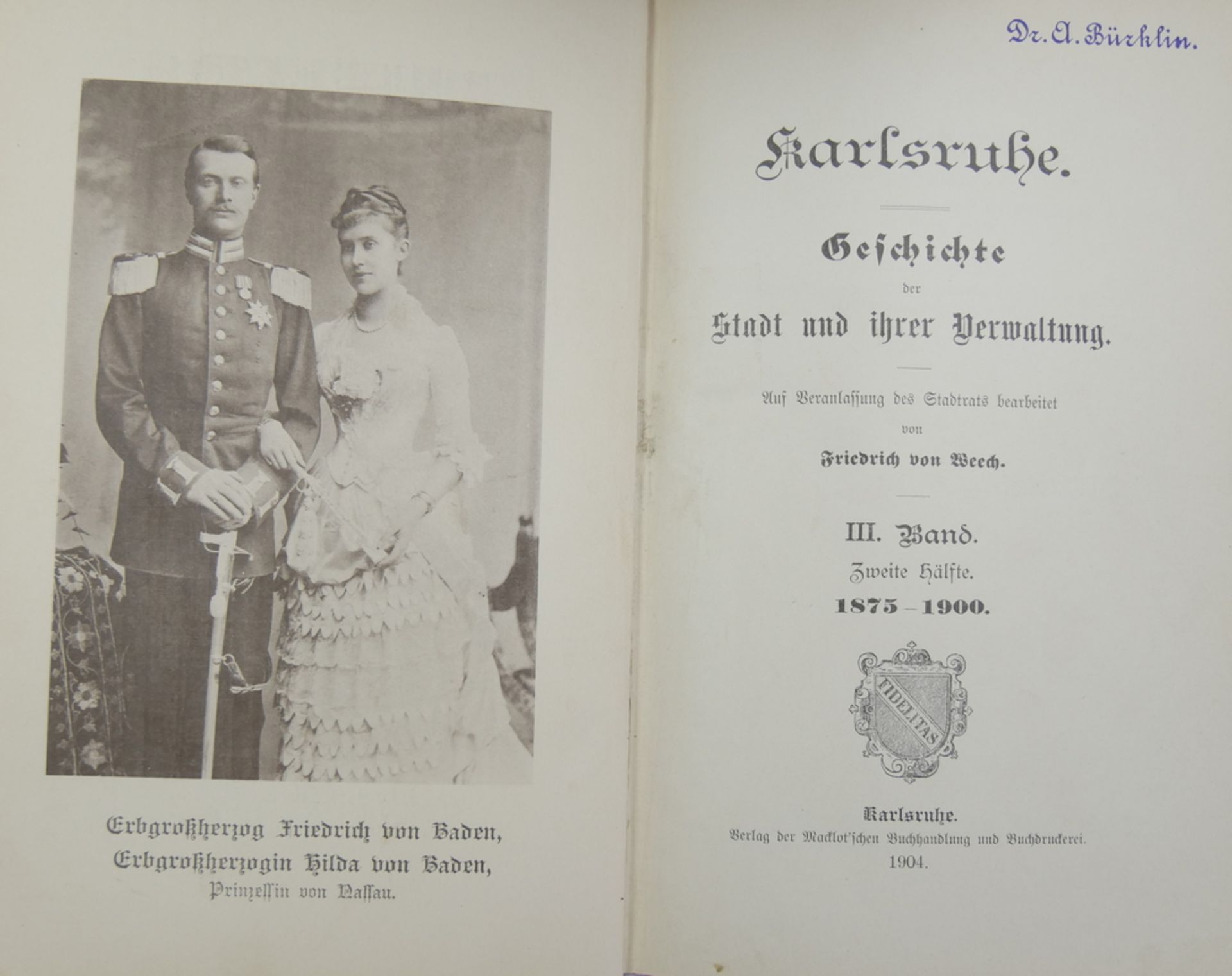 Karlsruhe. Geschichte der Stadt und ihrer Verwaltung von Friedrich von Weech. 1. Band 1715-1830, - Image 2 of 2