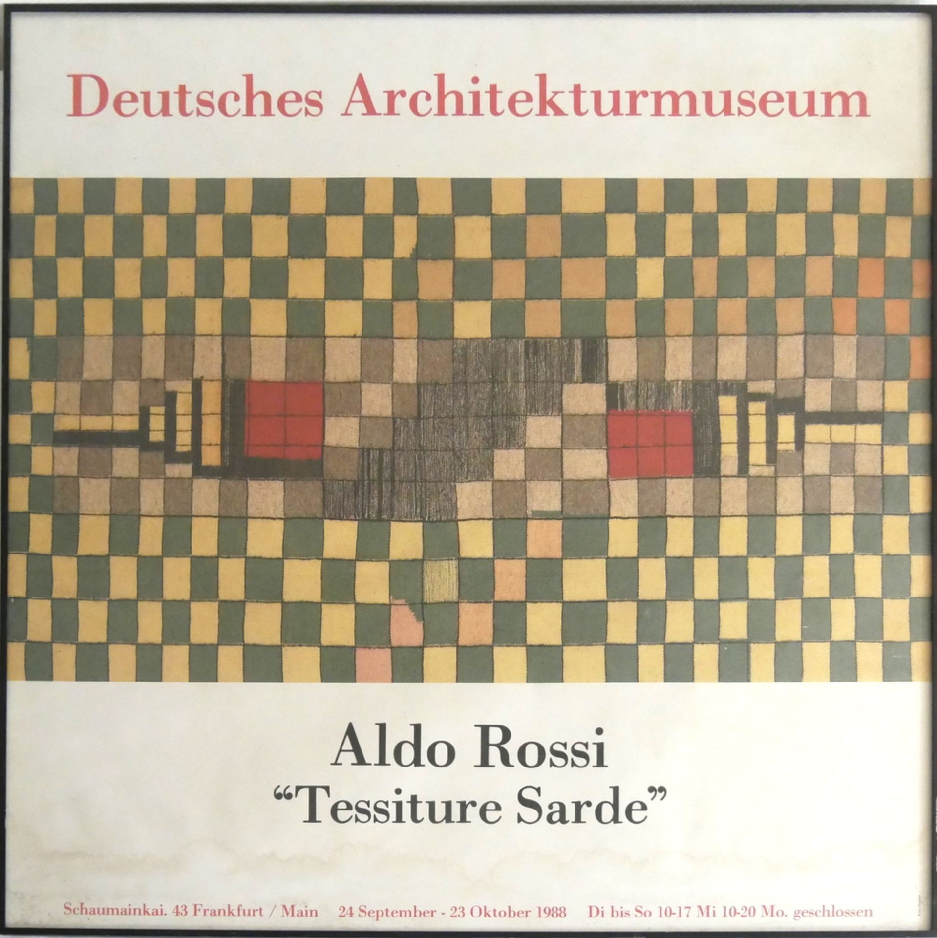 Plakat "Deutsches Architekturmuseum - Aldo Rossi Tessiture Sardi" von 1988 in Frankfurt,