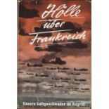 Buch 1940 "Hölle über Frankreich - unser Luftgeschwader im Angriff", Schutzumschlag (mit Mängeln),