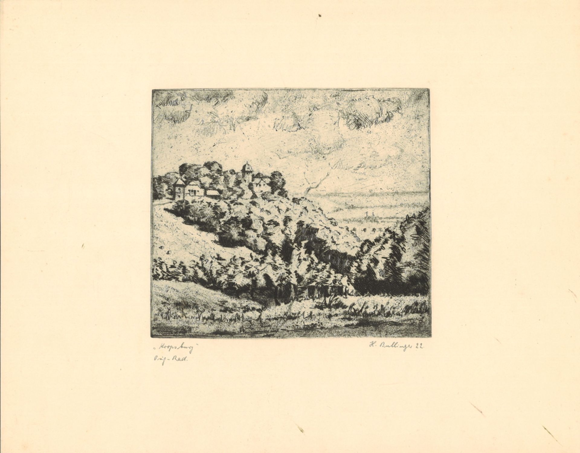 Original-Radierung "Kropsburg" von Hans Bullinger (*1896 Hassloch - 1961), Signatur rechts unten 22,