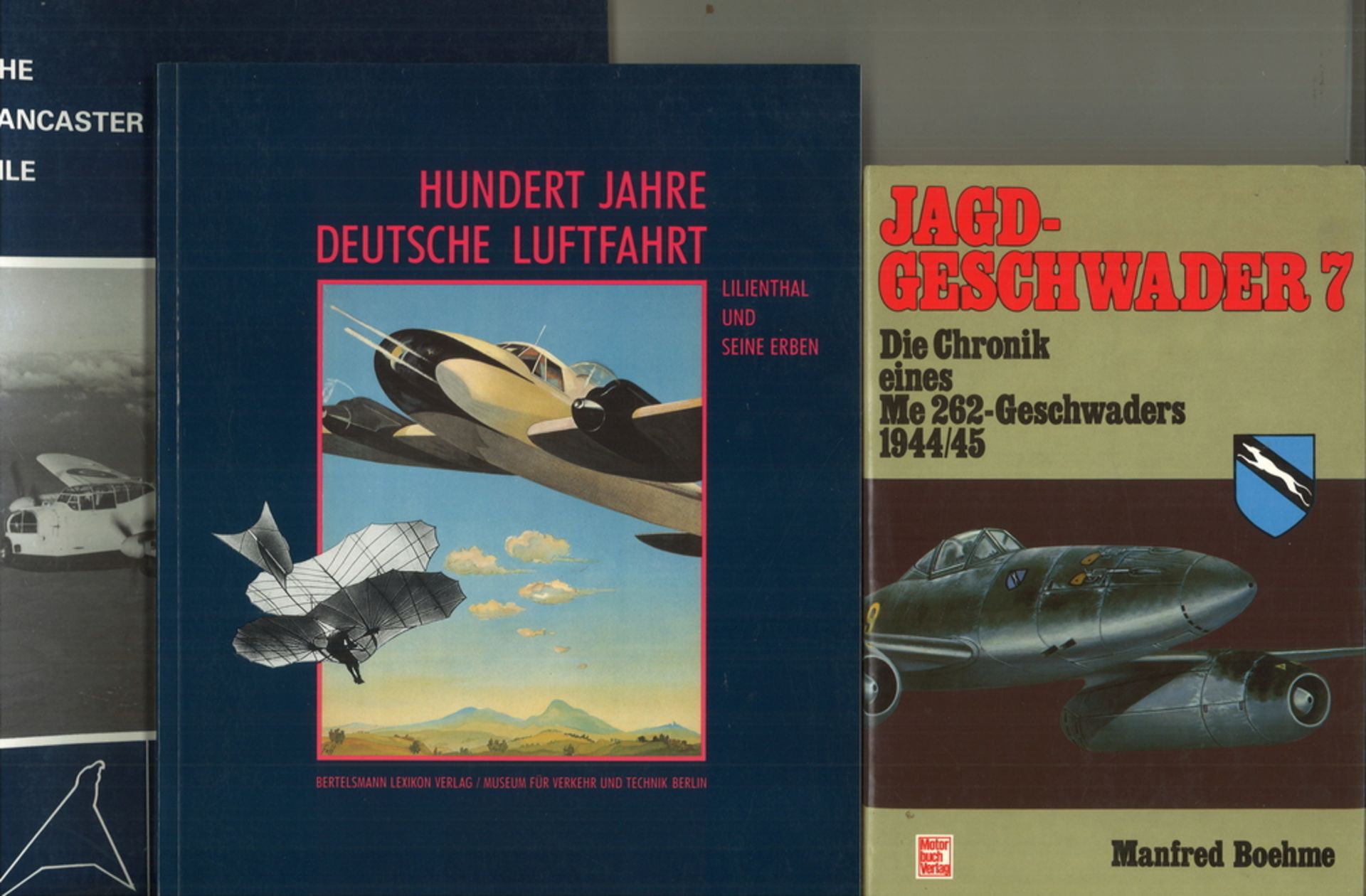 3 Bücher Luftfahrt: The Lancaster File (Englisch), ME 262 Jagdgeschwader 7, 100 Jahre Luftfahrt -