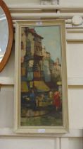 A mid-20th century oil on board of continental market scene approx 67cm x 31cm