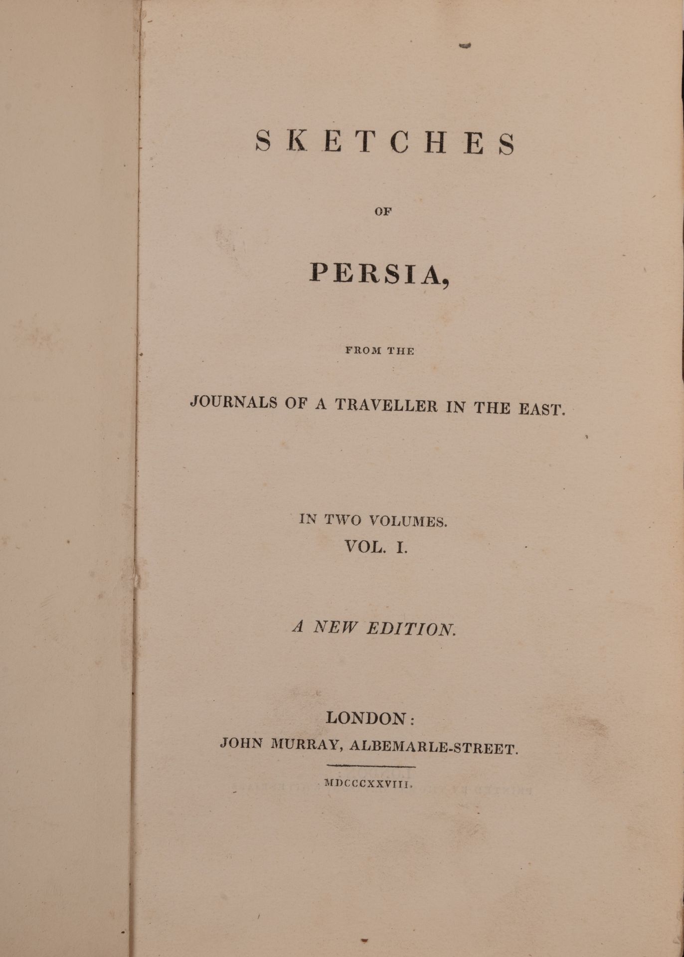 Anon. 'Sketches of Persia from the Journals of a Traveller in the East'. 2 vols. New Ed. John - Bild 2 aus 2