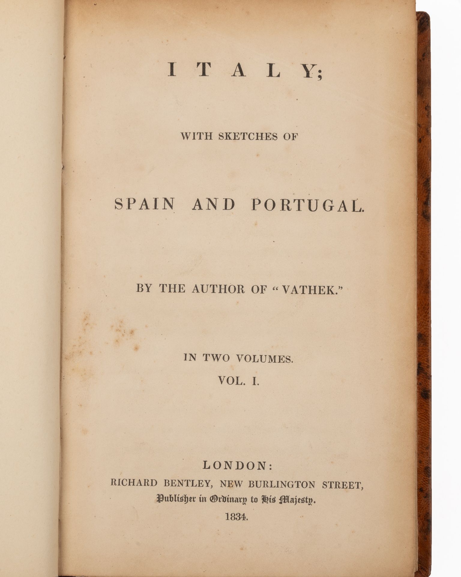 Beckford (William). Italy with Sketches of Spain and Portugal by the author of 'Vathek'. 2 vols. - Bild 4 aus 4