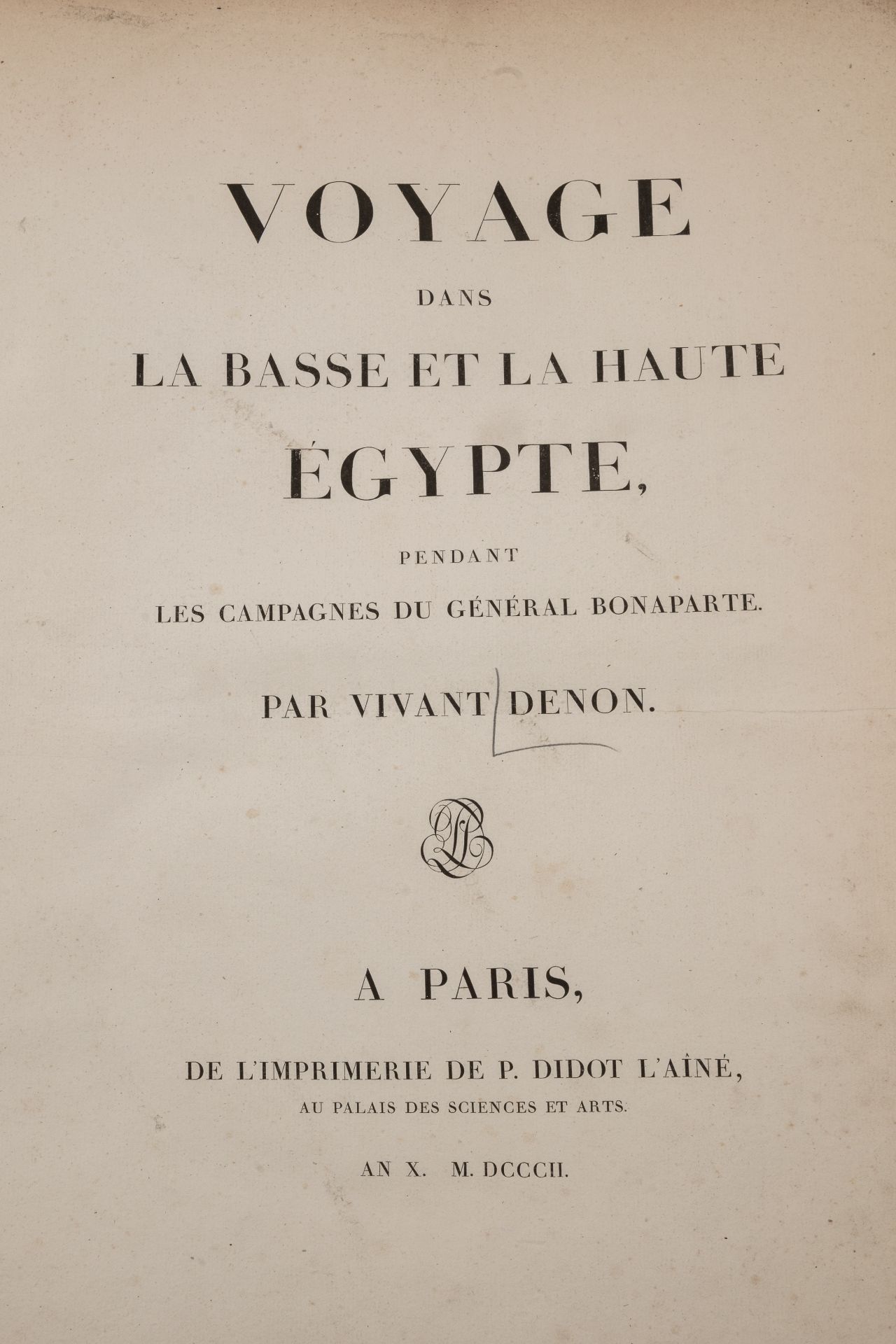 Denon (Dominique Vivant,Baron) (1747-1825) French artist, writer and Egyptologist. 'Voyage dans la